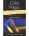 Color Magic for Beginners by Richard Webster Color Magic for Beginners by Richard Webster