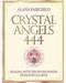 Crystal Angels 444