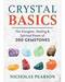 Crystal Basics by Nicholas Pearson