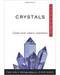 Crystals plain & simple by Jackson & Jackson Crystals plain & simple by Jackson & Jackson