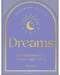 Dreams 100 Affirmations by Elicia Rose