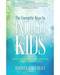 Energetic Keys to Indigo Kids by Maureen Dawn Healy