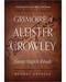 Grimore of Aleister Crowley by Rodney Orpheus