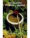 Healing Power of Herbs Healing Power of Herbs