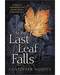 as the Last Leaf Falls by Kristoffer Hughes