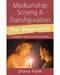 MediumshipScrying & Transfiguration for Beginners by Diana Palm MediumshipScrying & Transfiguration for Beginners by Diana Palm