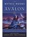 Mythic Moons of Avalon by Jhenah Telyndru