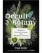 Occult Botany (hc) by Paul Sedir