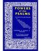 Powers of the Psalms