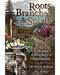 Roots Branches & Spirits by H Byron Ballard