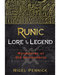Runic Lore & Legend by Nigel Pennick