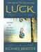 Secret to Attracting Luck by Richard Webster