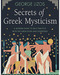 Secrets of Greek Mysticism by George Lizos