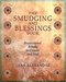 Smudging and Blessings Book