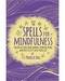 Spells for Mindfulness by Pamela Ball