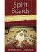 Spirit Boards for Beginners Spirit Boards for Beginners