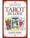 Tarot in Love by Elliot Adam