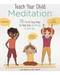 Teach your Child Meditation by Lisa Roberts