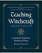 Teaching Witchcraft by Miles Batty