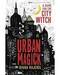 Urban Magick by Diana Rajchel