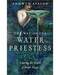 Way of the Water Priestess by Annwyn Avalon