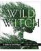 Wild Witch, Earth Magic (hc) by Marian Green