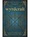 Wyrdcraft Mysteries of the Fates by Matthew Ash McKernan