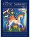 Celtic Shaman's pack Deck & Book by Matthews & Potter Celtic Shaman