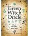 Green Witch oracle by Cheralyn Darcey Green Witch oracle by Cheralyn Darcey