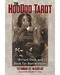 Hoodoo Tarot (bk & bk) by Tayannah Lee McQuillar Hoodoo Tarot (bk & bk) by Tayannah Lee McQuillar