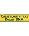 Christianity Has Pagan DNA