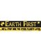 Earth First