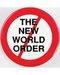 The New World Order (W/red Slash) pin